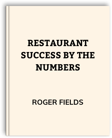 Restaurant Success By The Numbers by Roger Fields