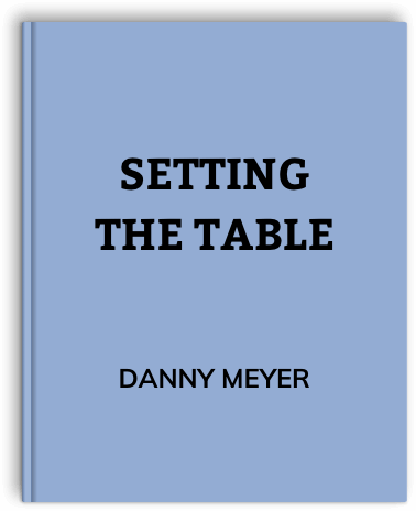 Setting The Table by Danny Meyer